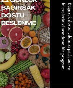 21 Günlük Bağırsak Dostu Beslenme